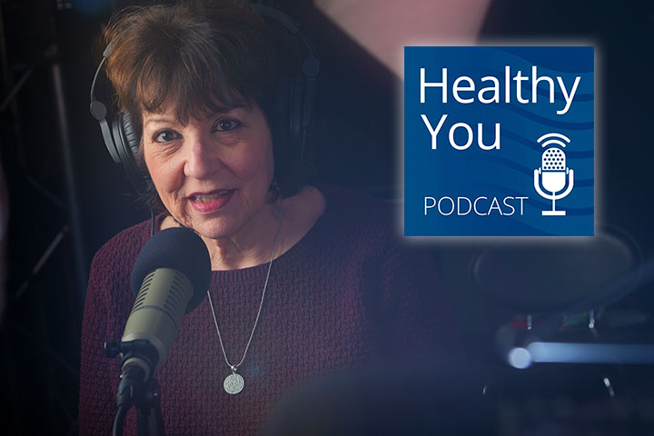 Listen to the Healthy You Podcast
